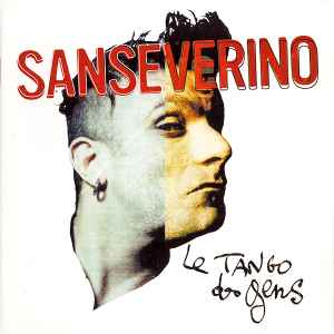 Sanseverino – Le Tango Des Gens