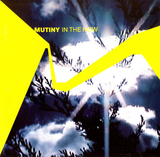 Mutiny – In The Now