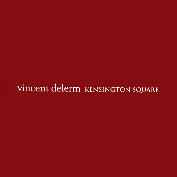 Vincent Delerm – Kensington Square