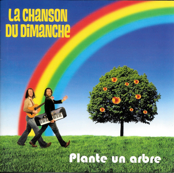 La Variété Française Du Dimanche ‎– Plante Un Arbre