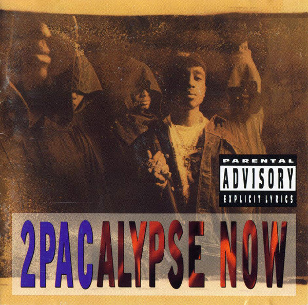 2pac – 2pacalypse Now