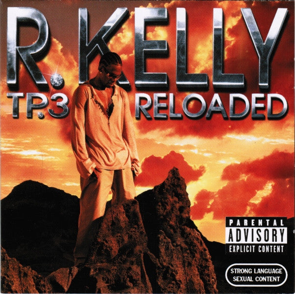 R. Kelly – TP.3 Reloaded