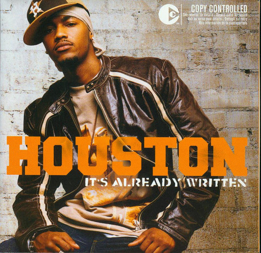 Houston – It's Already Written