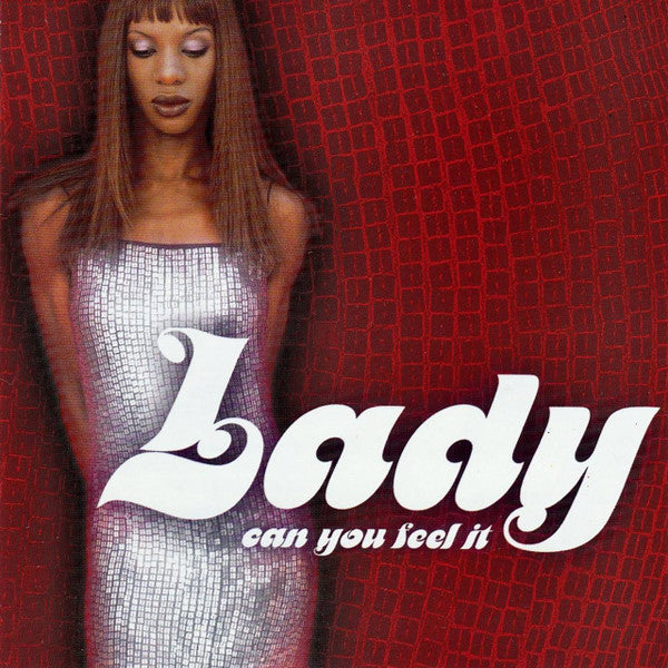 Lady – Can You Feel It