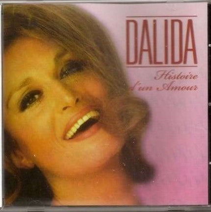 Dalida – Histoire D'un Amour