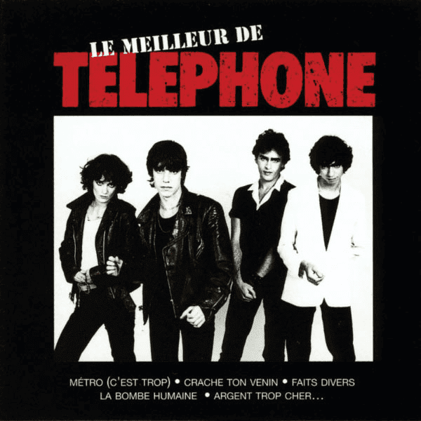 Téléphone ‎– Le Meilleur de Téléphone