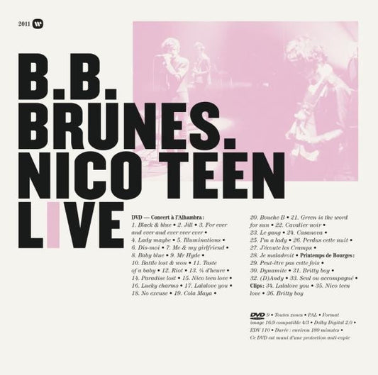 B.B. Brunes. – Nico Teen Live