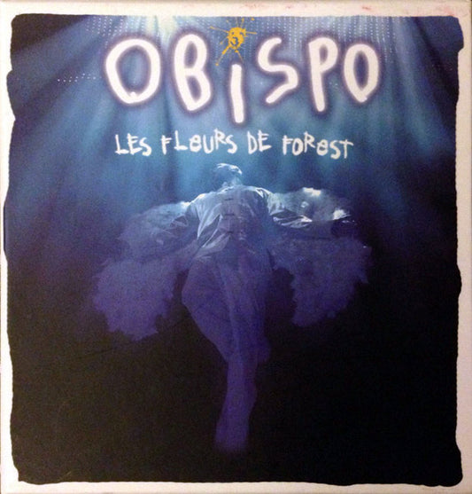 Obispo – Les Fleurs De Forest