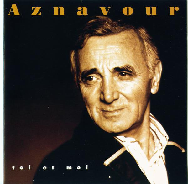 Aznavour – Toi Et Moi