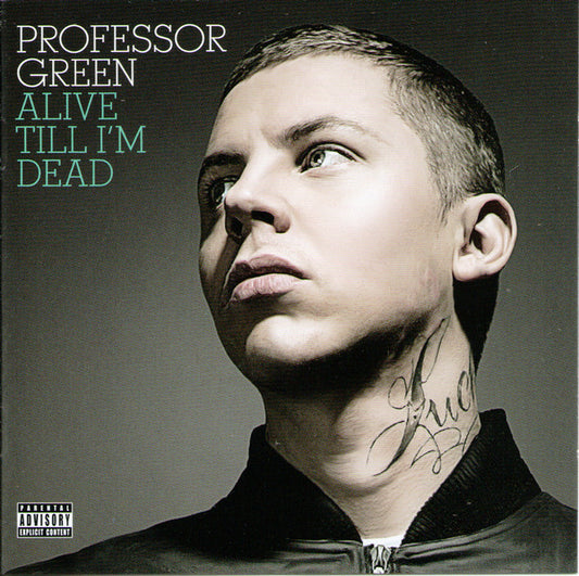 Professor Green – Alive Till I'm Dead