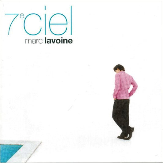 Marc Lavoine – 7e Ciel