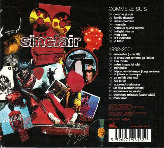 Sinclair  – Comme Je Suis - 1992 - 2004