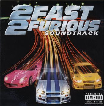 2 Fast 2 Furious (Soundtrack)