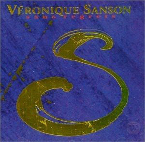 Véronique Sanson – Sans Regrets